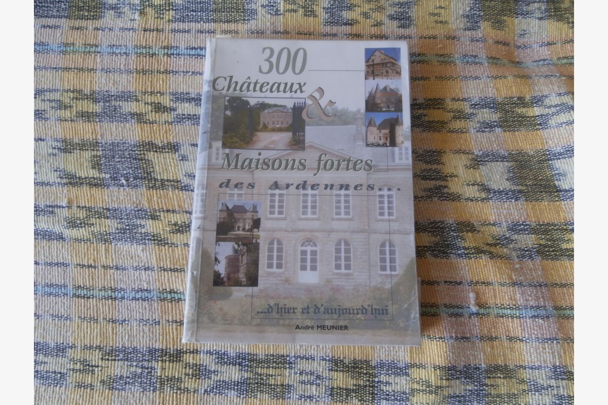 livre 300 châteaux et maisons fortes des Ardennes - 150955_6832d070a9cfc3-11794114.jpg