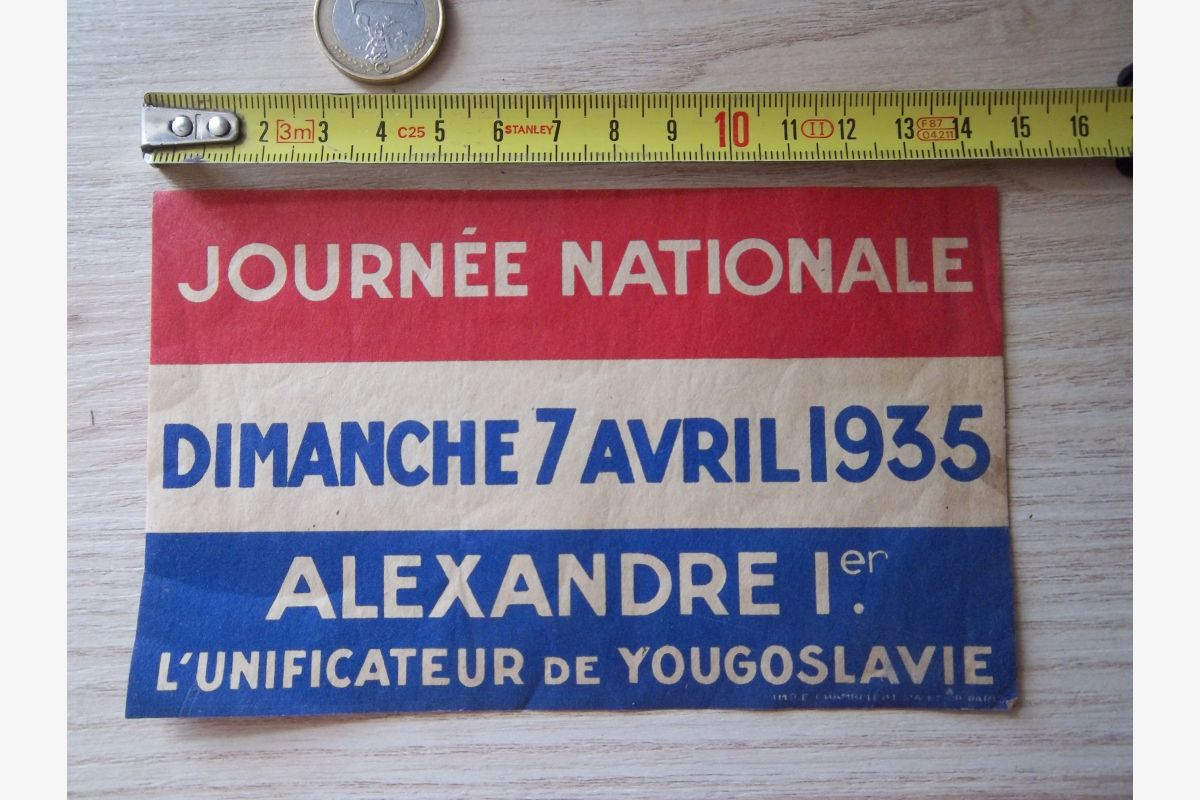 Photo 1  Ancien autocollant pour la venue d'Alexandre 1er en 1935 assassiné en 1934 !!! 